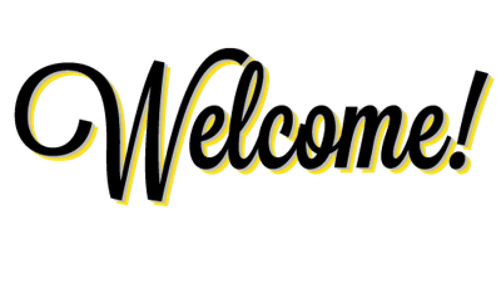 Welcome