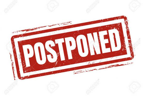 postponed postponed